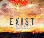 Exist Immortal - Dream Sequence