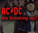 AC DC Breaking Up