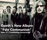 Opeth's New Album Pale Communion out in stores on June 17 - Tracklisting Announced