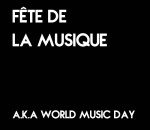 Fête de la Musique - World Music Day