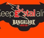 Keep Metal Alive - Bangalore Open Air