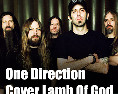 One Direction Go Metal - Cover Lamb Of God - Again We Rise