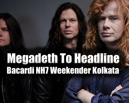 Megadeth To Headline Bacardi NH7 Weekender Kolkata, 2014