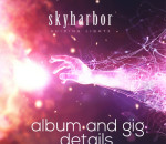 Skyharbor Unveil New Album 'Guiding Lights' with Gig Dates
