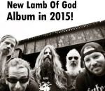 New Lamb Of God Album Coming Next Year - 2015
